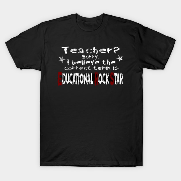 Educational Rock Star T-Shirt by masciajames